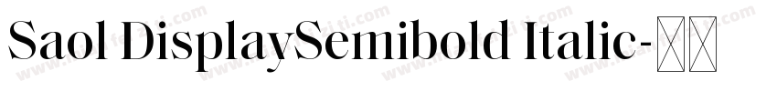 Saol DisplaySemibold Italic字体转换